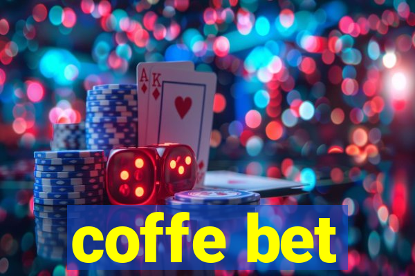 coffe bet